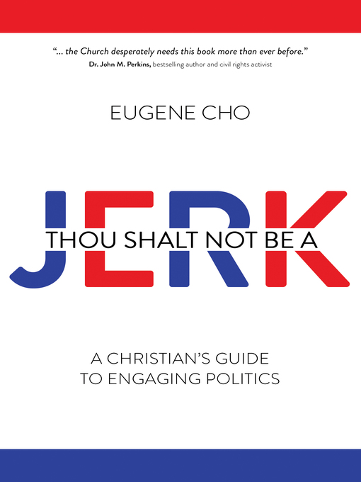 Title details for Thou Shalt Not Be a Jerk by Eugene Cho - Available